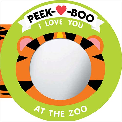 'Peek-A-Boo, I Love You! At The Zoo' Board Book