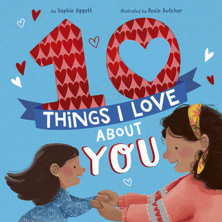 '10 Things I Love About You' Hardcover Book | by Sophie Aggett