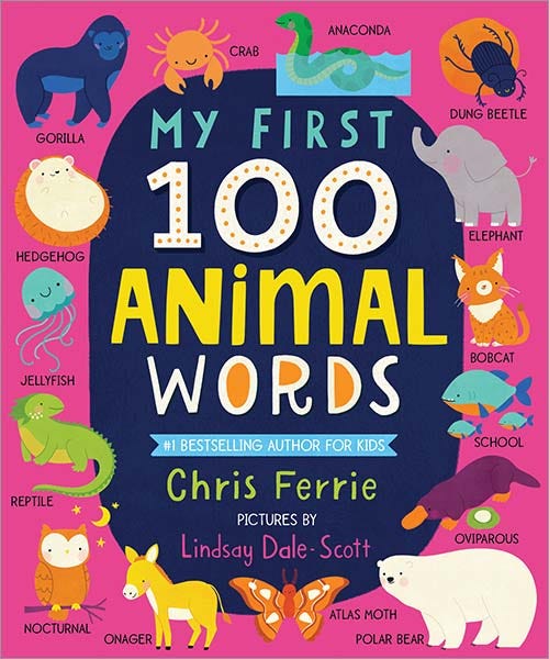 'My First 100 Animal Words' Board Book | by Chris Ferrie