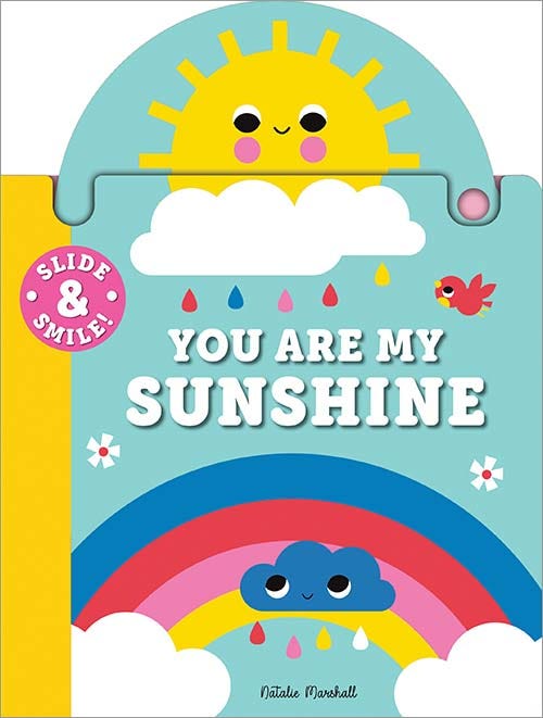 'Slide and Smile: You Are My Sunshine' Board Book