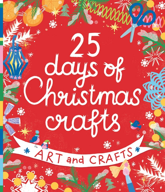 '25 Days of Christmas Crafts' Arts and Crafts Book | by Natalia Krupenskaya