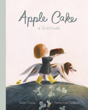 'Apple Cake' A Gratitude Hardcover Book | by Dawn Casey